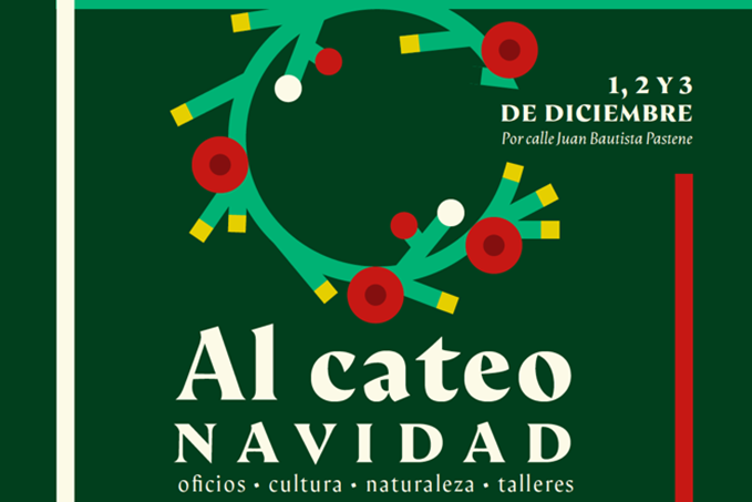 Del 1 al 3 de diciembre: Feria Al Cateo celebra la Navidad con oficios y manualidades de antaño.